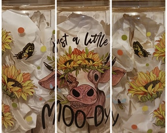 Just a little moody | Cow | Sunflower | Butterfly 16oz Glass Cup