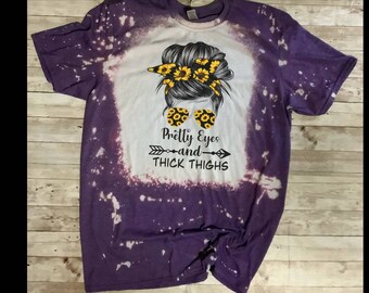Pretty Eyes And Thick Thighs | Sunflower Messy Bun Bleached T-Shirt