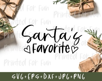 Santa's Favorite svg, Christmas svg, Santas Good List svg, Santas Favorite Shirt design, Santa Claus svg, Christmas Favorite svg dxf png jpg