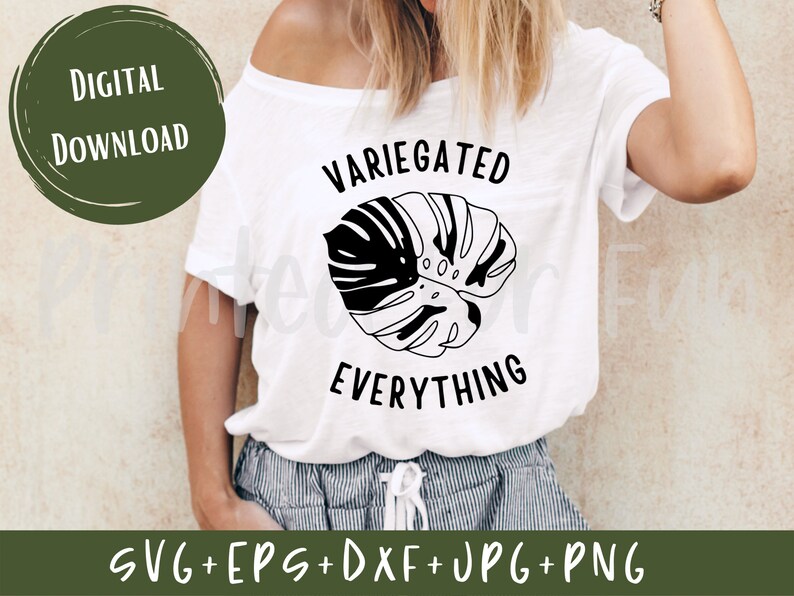 May include: White t-shirt with a black and white illustration of a monstera leaf and the text "VARIEGATED EVERYTHING".
