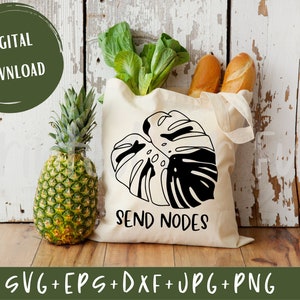 May include: A white tote bag with a black monstera leaf design and the text "Send Nodes".