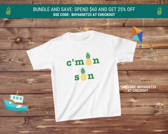 Psych Youth Tee: C'mon Son Shawn Spencer Pineapple Shirt - Psych TV Show