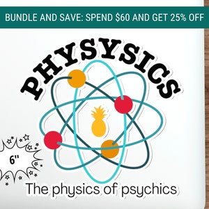 Physysics Die-Cut Vinyl Stickers | Psych Pineapple Sticker | Psych TV Show | Psych Fan Gift | Shawn and Gus | Shawn Spencer | Burton Guster