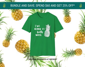 Psych TV Show T-Shirt: I've Heard It Both Ways Pineapple Tee - Shawn Spencer Saying
