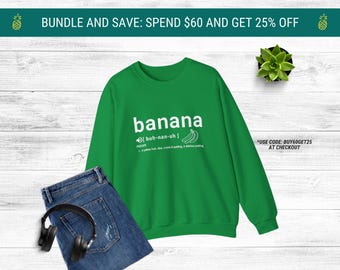 Psych TV Show Sweatshirt: Funny Banana Definition - Shawn Spencer Saying