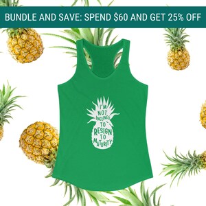 Psych Pineapple Tank Top: Not Inclined To Resign To Maturity