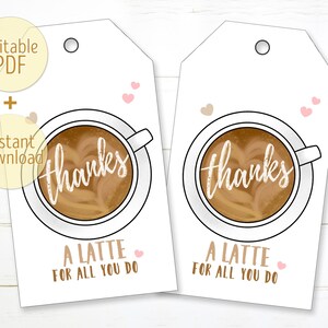 Printable Thanks A Latte Teacher Appreciation Week Coffee Gift Tags