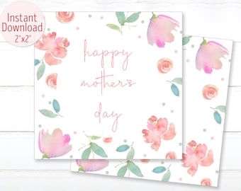 Printable Pink Happy Mother's Day Cookie Tag Floral Pastel Color Mom Gift Tag 2" Hang Tags SQUARE Thank You Card INSTANT DOWNLOAD