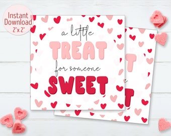A Little Treat For Someone Sweet Cookie Tag Printable Valentine's Day Cookie Card Favors Tag 2"x2" Square Gift Label DIGITAL DOWNLOAD