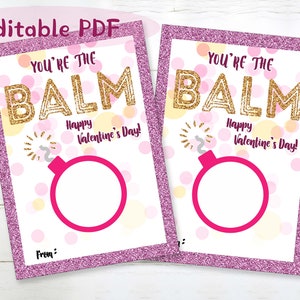 Editable EOS Lip Balm Valentine, You Are the Balm Valentine, You Are ...