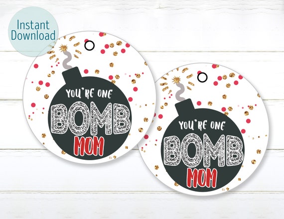 Printable You're One BOMB Mom Mother's Day Bath Bomb - Etsy