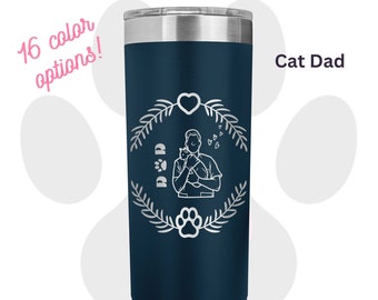 Cat Dad & Cat Mom 22oz Insulated Skinny Tumblers with Laser-Engraved Design | Cat Owner Gift Unique and Personalized Gift