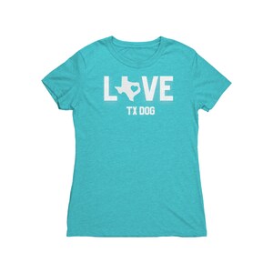 LOVE TX Dog Ladies Triblend Super Soft Tshirt Texas Dog Love Women's Graphic Tee Texas Dog Shirt for tweens, teens, women Texas State image 4