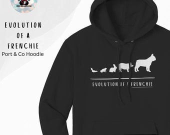 Evolution of a Frenchie Hoodie | 20 Colors Soft Sweatshirt | Fun French Bulldog Bat-Pig Unique Funny Hoodie for Teens Adults | Unisex S-5XL