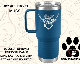 Cows & Coffee Series ~ Highland Cow 20oz XL Travel Mugs | Fuzzy Cute Cow Coffee Mug | Personalize Gift | Bottom Fits Car or Truck Cup Holder