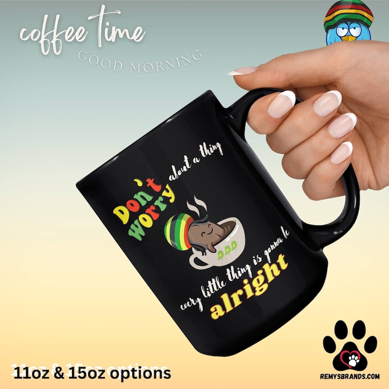 Don't Worry About a Thing Cute Coffee Bean Reggae Style Coffee Mug 11oz or 15oz XL Ceramic Cup Bob Marley Three Little Birds Song Coffee image 1