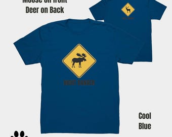 Night Danger Moose and Deer Men's T-shirt: Funny Hunter and Road Sign Shirt | Gift set with Shirt and Hoodie