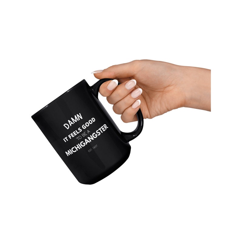 Michigangster 15oz Grande tasse à café noir Bon sang, ça fait du bien Drôle de tasse en céramique pour Tea Latte Cocoa Simple ou paire de tasses image 1