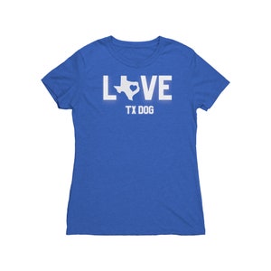 LOVE TX Dog Ladies Triblend Super Soft Tshirt Texas Dog Love Women's Graphic Tee Texas Dog Shirt for tweens, teens, women Texas State image 9