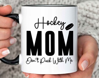 Hockey Mom, Hockey Mom Mug, Hockey Mom Gift, Hockey Mom Christmas