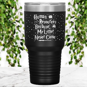 Human Resources Tumbler, Human Resources Gift, Human Resources Co-worker gift, Human Resources Graduation gift, HR Gift, HR Tumbler