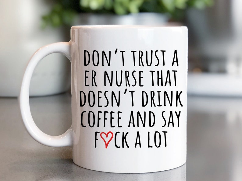 ER Nurse, ER Nurse gift, ER Nurse Mug, er nurse graduation, ear nurse christmas, er nurse birthday image 3
