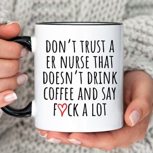ER Nurse, ER Nurse gift, ER Nurse Mug, er nurse graduation, ear nurse christmas, er nurse birthday image 4
