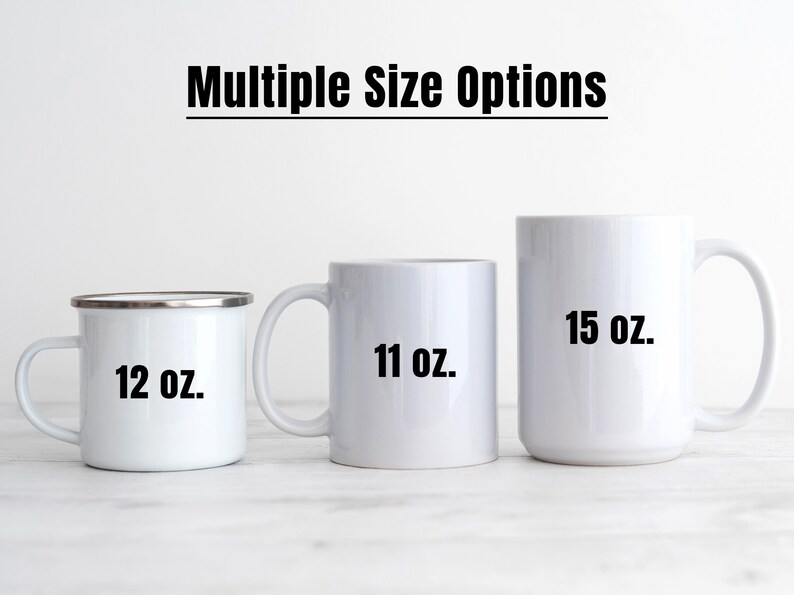May include: Three white mugs of different sizes, a 12 oz. enamel mug, an 11 oz. mug, and a 15 oz. mug.