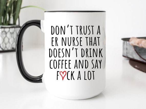 ER Nurse, ER Nurse gift, ER Nurse Mug, er nurse graduation, ear nurse christmas, er nurse birthday
