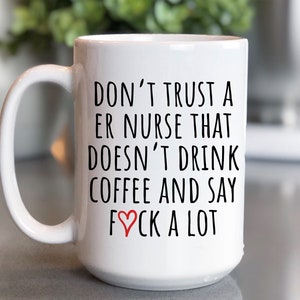 ER Nurse, ER Nurse gift, ER Nurse Mug, er nurse graduation, ear nurse christmas, er nurse birthday image 5