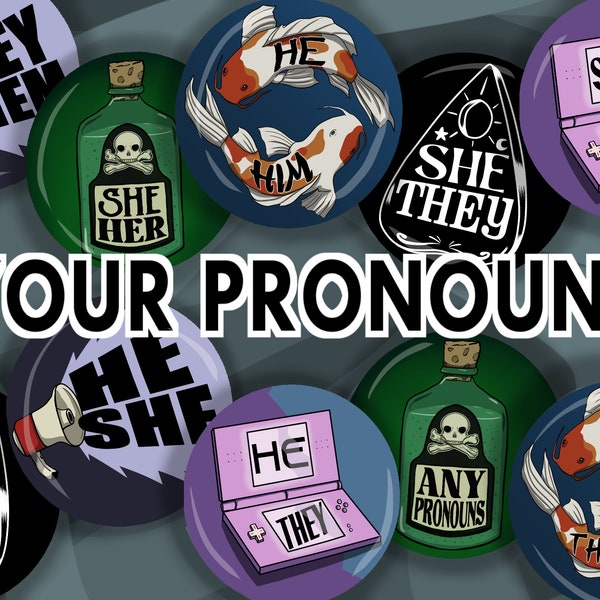 Badges boutons Pronoms - Pronoun - They/Them - He/They - She/They - He/Him - She/Her !