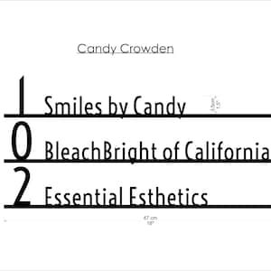 May include: A black and white image of a sign with three lines of text. The top line says "Candy Crowden". The second line says "1 Smiles by Candy" and the third line says "0 Bleach Bright of California". The bottom line says "2 Essential Esthetics".