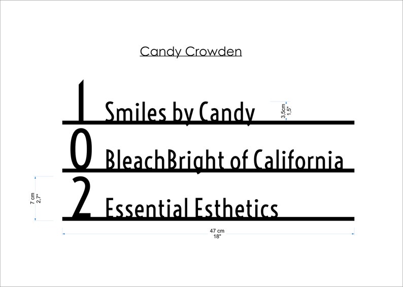 May include: A black and white image of a sign with three lines of text. The top line says "Candy Crowden". The second line says "1 Smiles by Candy" and the third line says "0 Bleach Bright of California". The bottom line says "2 Essential Esthetics".
