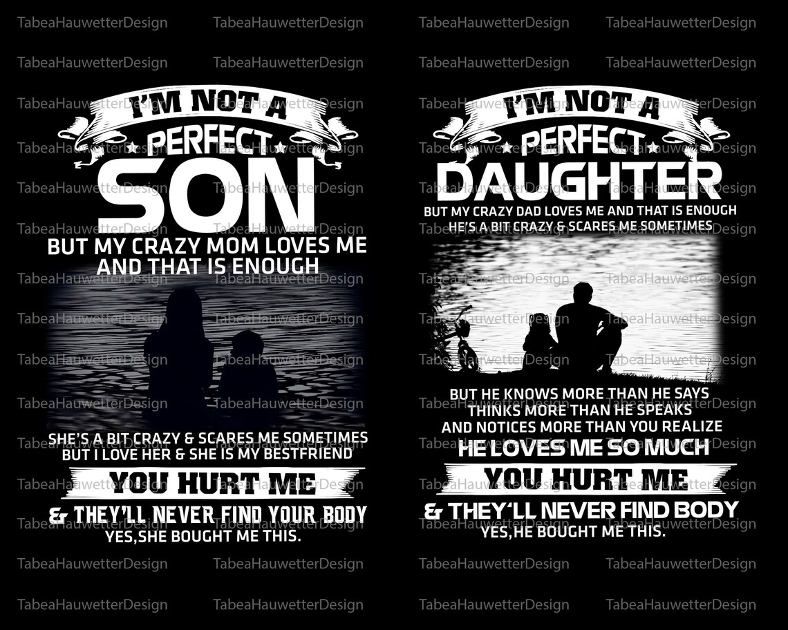 im not a perfect son tshirt