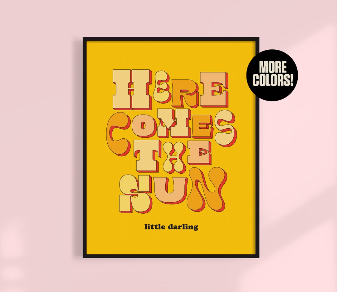 Here Comes the Sun Little Darling Print Colorful Wall Art Etsy