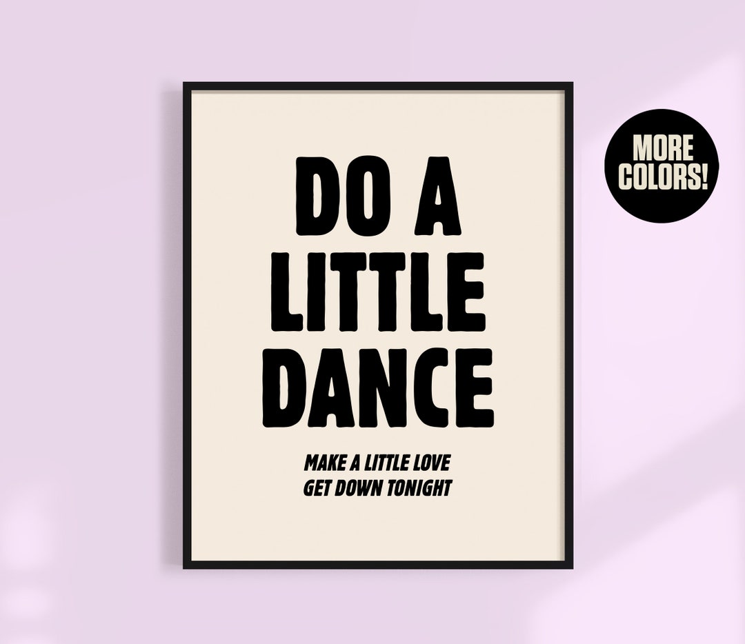 Do A Little Dance Print Colorful Wall Art Trendy Home Etsy
