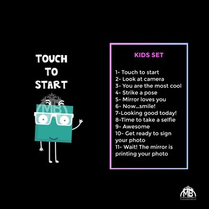 May include: A green cartoon character with glasses and a smile, wearing a white hat with a snowflake design. The character is standing on a black background with the text "TOUCH TO START" above it. On the right side of the image, a pink and white rectangle with the text "KIDS SET" and a list of instructions for using a photo booth.