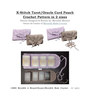 Könnte beinhalten: Ein Häkelmuster für eine X-Stitch Tarot/Orakel-Karten-Tasche in zwei Größen. Das Muster zeigt Anleitungen für die Herstellung von Taschen in Hellviolett und Braun. Das Bild zeigt auch die fertigen Taschen und einen Halter für Tarotkarten. Entworfen von Meredith Menard.