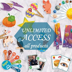 May include: A colorful assortment of printable educational materials for kids, including a days of the week chart, a solar system chart, a planets chart, a food chart, a presidents chart, and a dinosaur chart. The text "UNLIMITED ACCESS all products" is displayed in a blue circle.