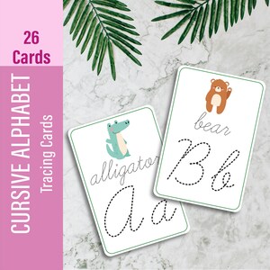 May include: 26 tracing cards featuring cursive alphabet letters with dotted lines for practice. Each card includes a cute animal illustration and the animal's name.  The cards are white with a green border.