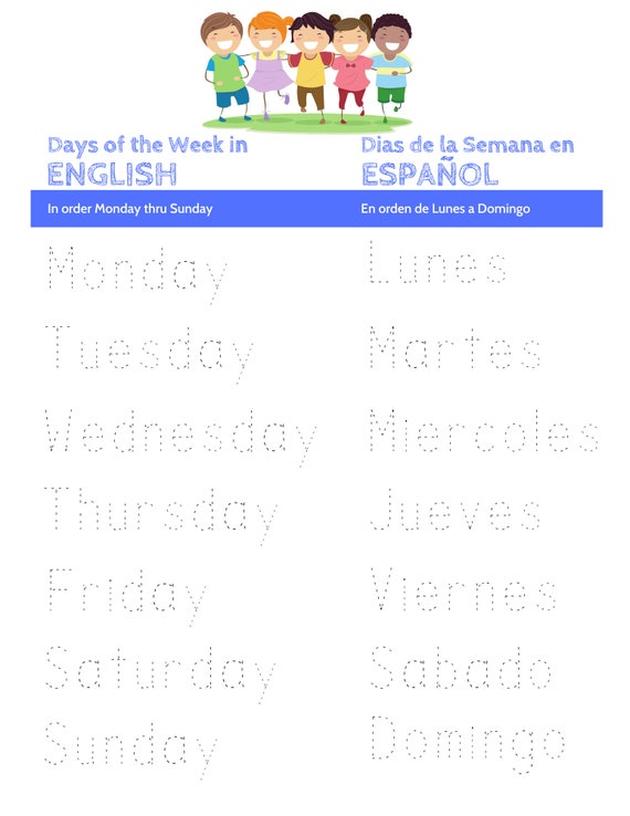 Text in Spanish: Monday, Tuesday, Wednesday, Thursday, Friday