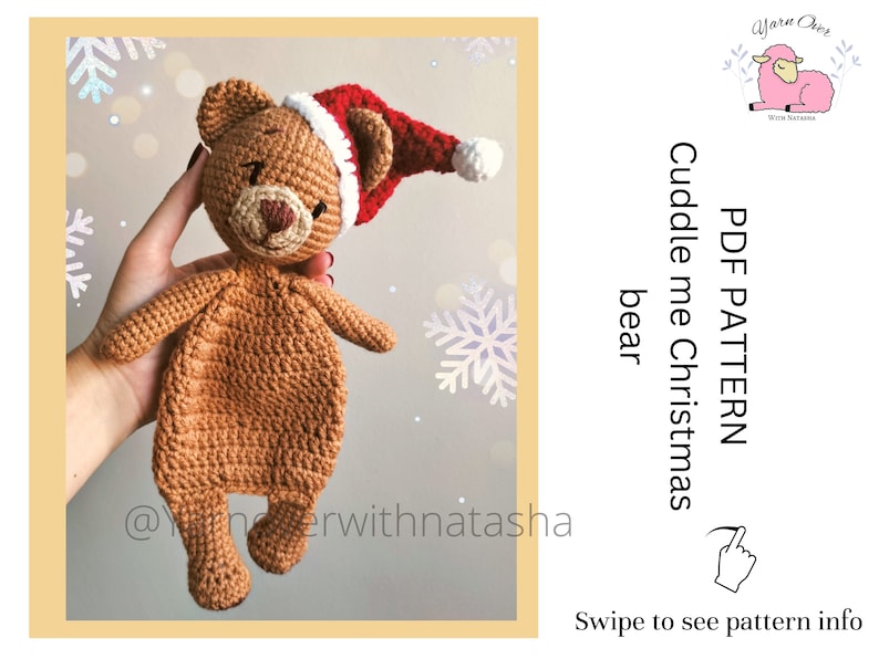 PATTERN: Christmas bear snuggler pattern, cuddle me bear pattern, amigurumi lovey bear, lovey pattern image 1