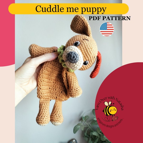 crochet dog pattern, snuggler stuffed animal, low sew snuggler pattern, amigurumi puppy, Cute puppy pattern, Easy DIY crochet dog lovey