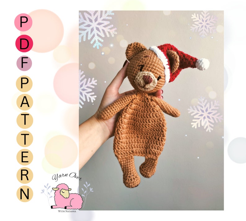 PATTERN: Christmas bear snuggler pattern, cuddle me bear pattern, amigurumi lovey bear, lovey pattern image 7