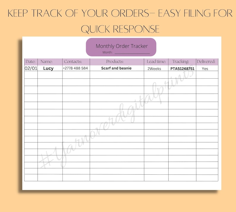 Pu&ograve; includere: Un tracker di ordini mensile stampabile con colonne per data, nome, contatti, prodotti, tempo di consegna, numero di tracciamento e consegnato. La prima riga &egrave; compilata con la data 02/01, il nome Lucy, i contatti +2778 488 584, i prodotti Sciarpa e berretto, il tempo di consegna 2 settimane, il numero di tracciamento PTA51248751 e consegnato S&igrave;.