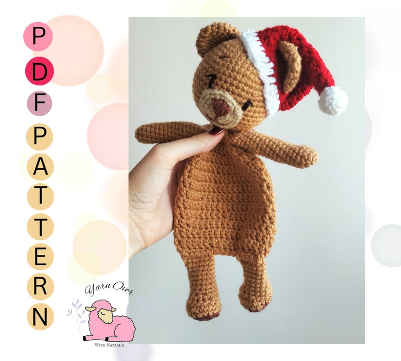 PATTERN: Christmas bear snuggler pattern, cuddle me bear pattern, amigurumi lovey bear, lovey pattern image 9