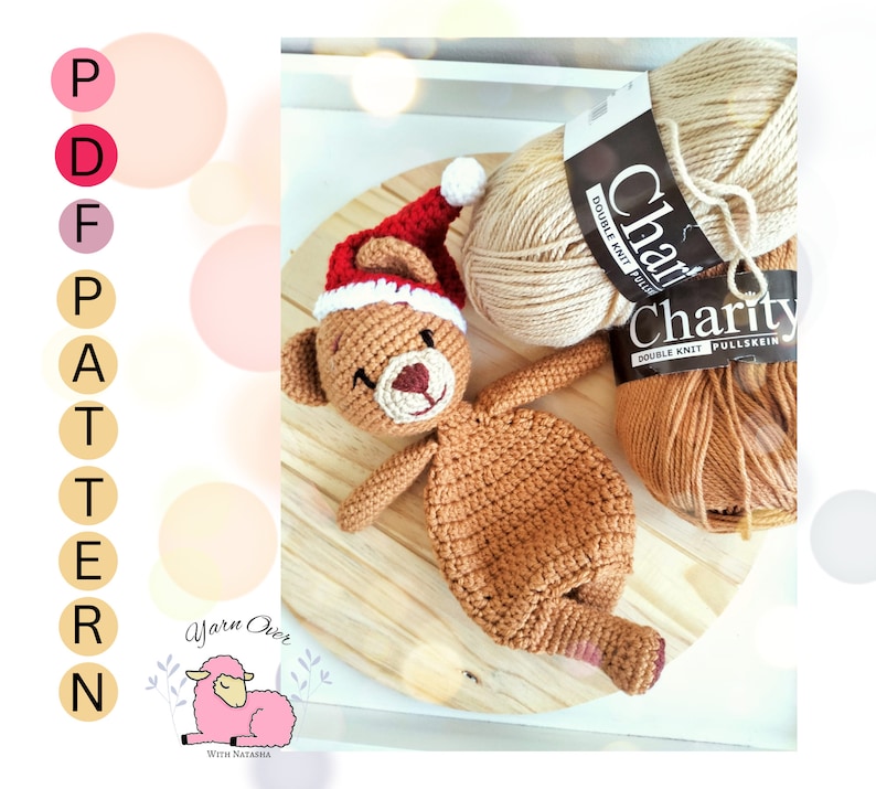 PATTERN: Christmas bear snuggler pattern, cuddle me bear pattern, amigurumi lovey bear, lovey pattern image 6