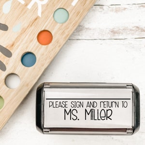 Custom 'Please Sign and Return to' Teacher Stamp