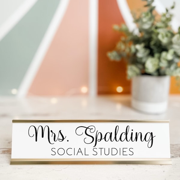 Custom Teacher Name Plate | Classroom Desk Sign