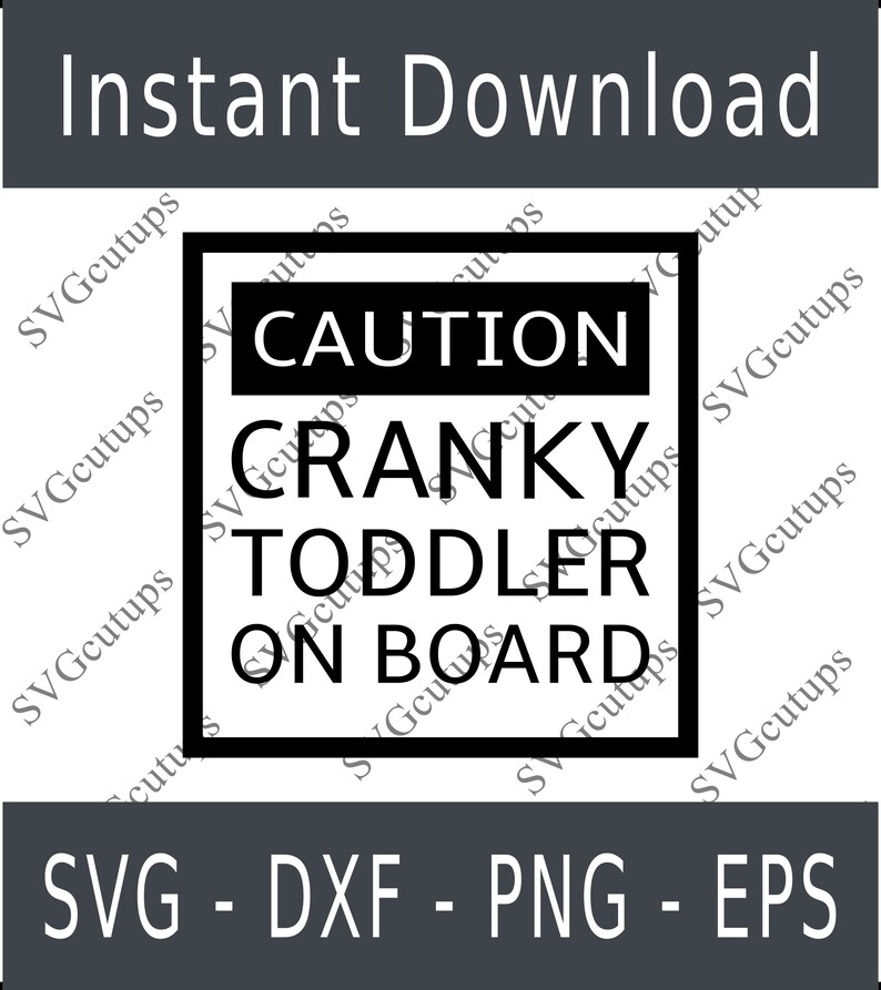 Download Clip Art Funny Toddler On Board Decal Car Deacal Svg Children On Board Svg Car Sticker Svg Caution Cranky Toddler On Board Svg Baby On Board Svg Art Collectibles